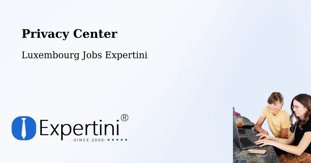 Privacy Policy – Steinsel - Luxembourg Jobs Expertini